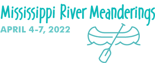 Mississippi River Meanderings APRIL 4-7, 2022